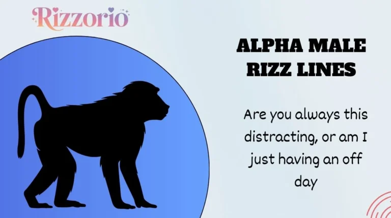 Alpha Male Rizz Lines