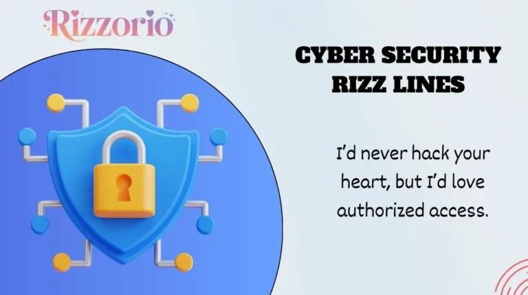 Cyber Security Rizz Lines