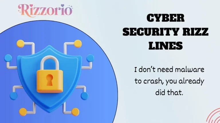 Cyber Security Rizz Lines