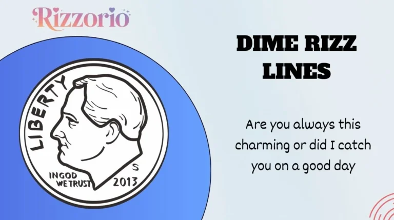 Dime Rizz Lines