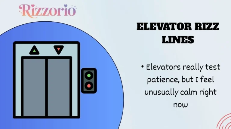 Elevator Rizz Lines