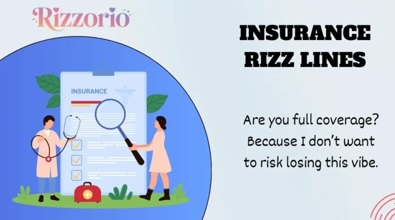 Insurance Rizz Lines
