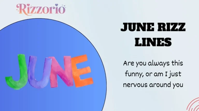 June Rizz Lines