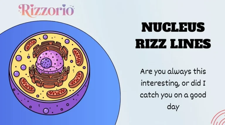 Nucleus Rizz Lines