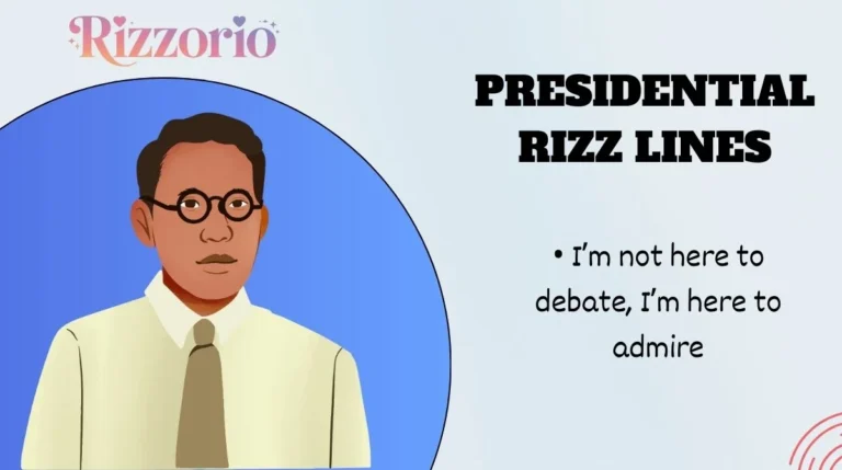 Presidential Rizz Lines