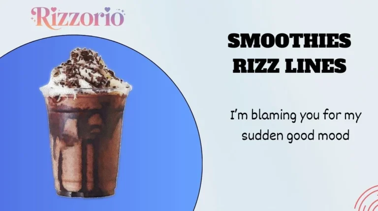 Smoothies Rizz Lines