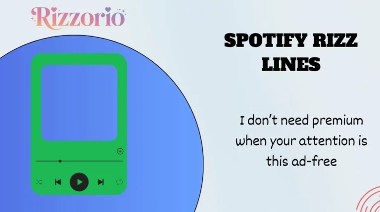Spotify Rizz Lines