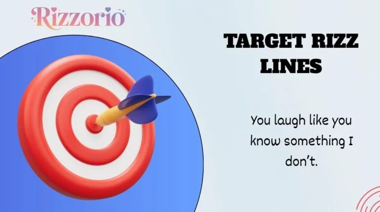 Target Rizz Lines