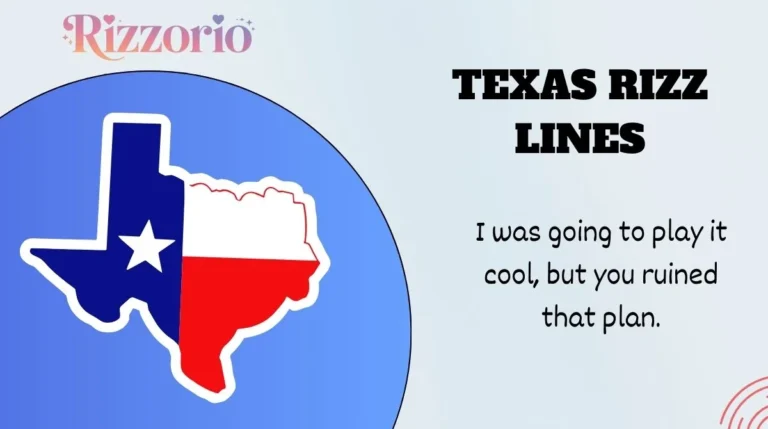 Texas Rizz Lines