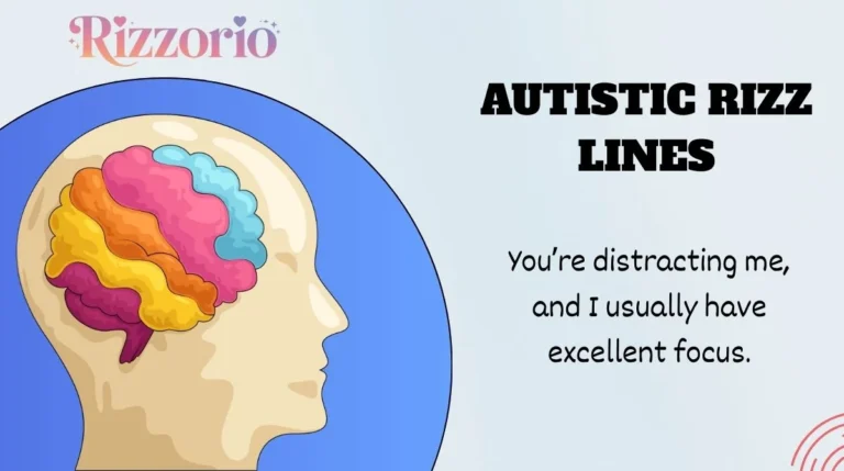 Autistic Rizz Lines