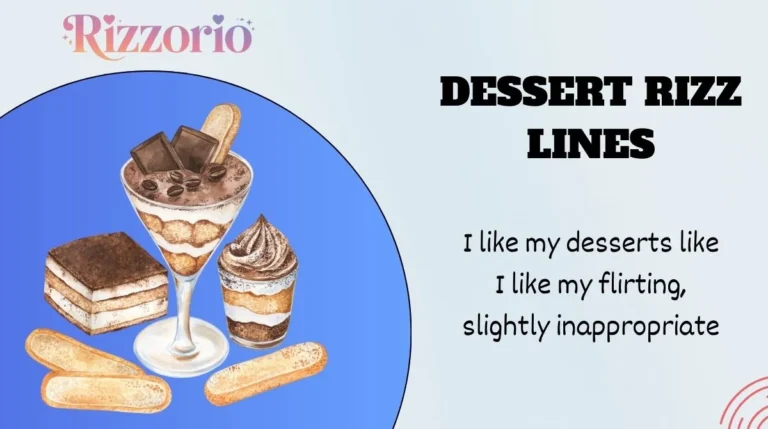 Dessert Rizz Lines