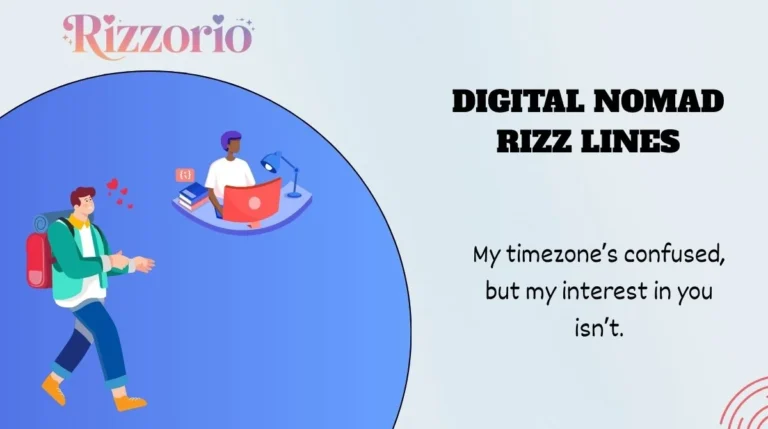 Digital Nomad Rizz Lines