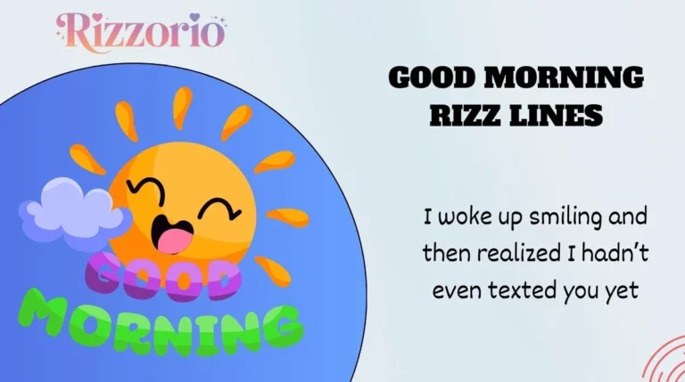 Good Morning Rizz Lines