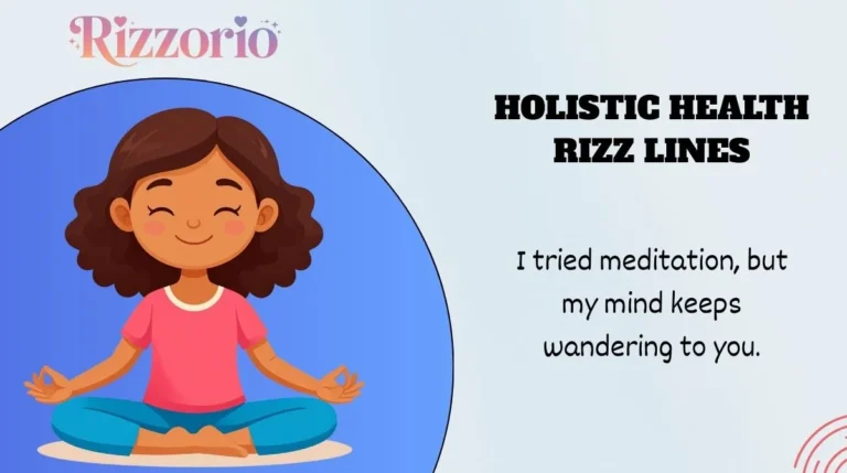 Holistic Health Rizz Lines