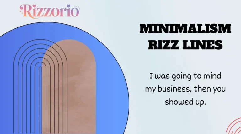 Minimalism Rizz Lines