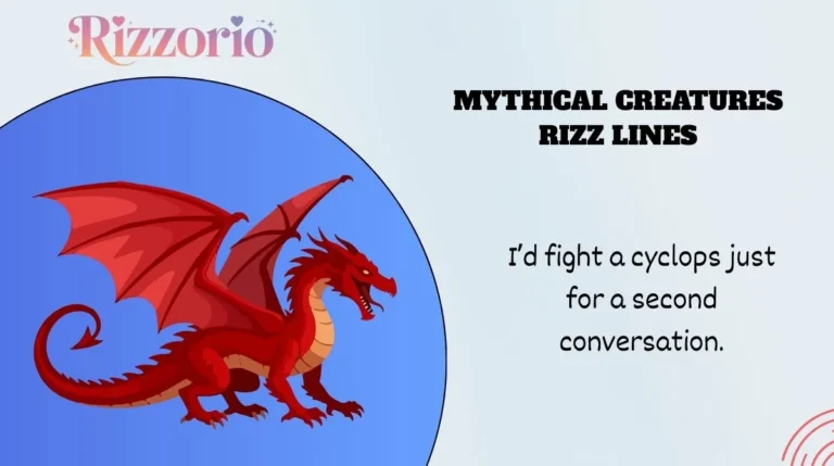Mythical Creatures Rizz Lines