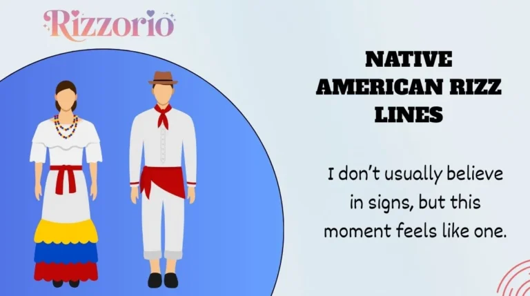 Native American Rizz Lines