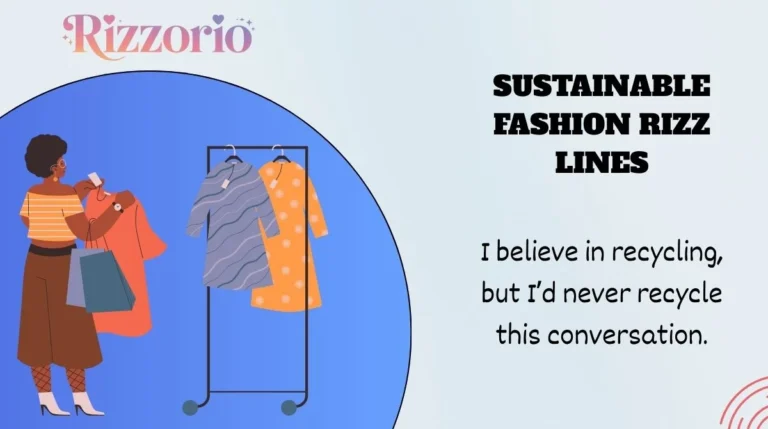 Sustainable Fashion Rizz Lines